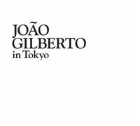 Gilberto, Joao - In Tokyo