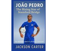"João Pedro: The Rising Star of Stamford Bridge": The Relentless Rise of a Modern Forward