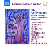 NAXOS – 50e anniversaire Michele Pittaluga Concours de guitare Alessandria – Lauréats 2006–2015