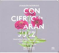 Joaquín Rodrigo: Concierto De Aranjuez - Fantasia Para Un Gentilhombre - Concierto Madrigal