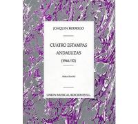 JOAQUIN RODRIGO CUATRO ESTAMPAS ANDALUZAS PARA - PIANO SOLO