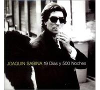 Joaquin Sabina - 19 Dias Y 500 Noches