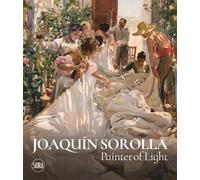 JoaquIn Sorolla Painter of Light /anglais