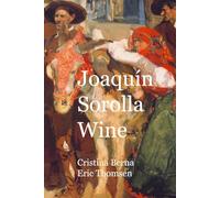 Joaquín Sorolla Wine