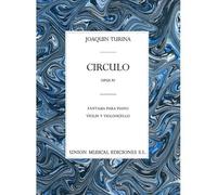 JOAQUIN TURINA CIRCULO OP.91 - CELLO