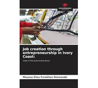 Job creation through entrepreneurship in Ivory Coast