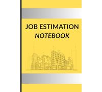 Job Estimation Notebook: Organize Projects with Ease - Track Details, Costs & Sketches