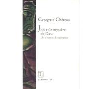 Job et le mystère de Dieu Un chemin d'espérance - Jacques Briend - Lethielleux - broché - Essai