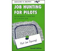 Job Hunting for Pilots: Networking Your Way to a Flying Job