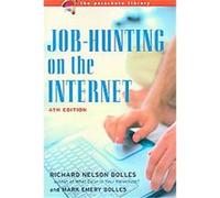 Job-Hunting On The Internet Mark Emery Bolles, Richard Nelson Bolles (Auteur)