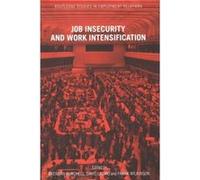 Job Insecurity and Work Intensification by Brendan Burchell