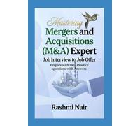 Job Interview Guide for Mergers and Acquisitions (M&A) Expert - Part 1: Job Interview to Job Offer