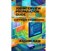Job Interview Preparation Guide: Software Engineering