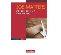 Job Matters A2 Friseure & Kosmetik Arbeitsheft