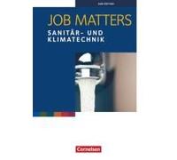 Job Matters A2 - Sanitär- Und Klimatechnik. Arbeitsheft