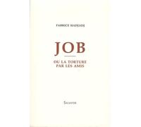 Job ou la torture par les amis