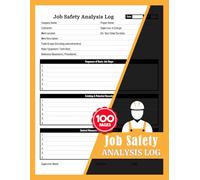 Job Safety Analysis Log: Daily Construction Site Hazard Forms | Risk Assessment, Task Steps, Controls & Daily Safety Planning | With Quick Index, 100 Pages