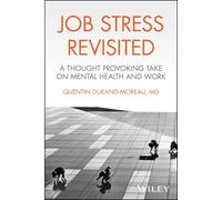 Job Stress Revisited – Une réflexion stimulante sur la santé mentale et le travail – Wiley-VCH