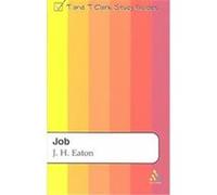 Job, T&T Clark Study Guides J. H. Eaton (Auteur)