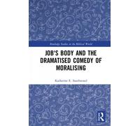 Job's Body And The Dramatised Comedy Of Moralising