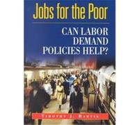 Jobs for the Poor Timothy J. Bartik (Auteur)