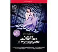 Joby Talbot : Alice's Adventures in Wonderland (Special Edition). Cuthbertson, Polunin, Wordsworth, Wheeldon. [Édition Sépaciale]
