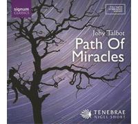 Talbot – La Voie des Miracles (Path of Miracles) – Nigel Short – Signum