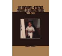 Joby, Uninterrupted -Bittersweet Symphonies And Bohemian Rhapsodies(1989-2009)