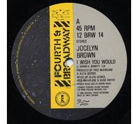 Jocelyn Brown - I WISH YOU WOULD 7" (45) UK 4TH AND BROADWAY 1984 B/W INSTRUMENTAL (BRW14)