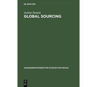 Jochem Piontek Global Sourcing (Relié) Managementwissen Für Studium Und Praxis