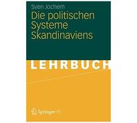 Jochem, S: Die Politischen Systeme Skandinaviens