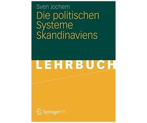 Jochem, S: Die Politischen Systeme Skandinaviens