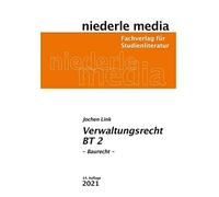 Jochen Link Einführung in das Verwaltungsrecht (BT) 2: Baurecht : 2020 (Poche)