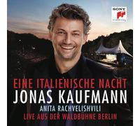 EINE ITALIENISCHE NACHT-LIVE WALDBÜHNE BERLIN - JONAS KAUFMANN/+ CD NEUF
