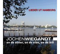 JOCHEN WIEGAND - LIEDER UT HAMBURG-AN DE ALSTER,AN DE ELBE,AN DE BILL CD NEUF