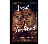Jock + Jarhead: A steamy hot M/M, straight-to-gay, first time, college romance