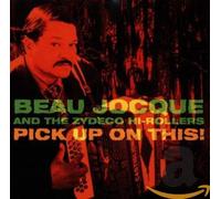 Jocque, Beau - Pick Up on This