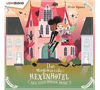 Jodie Ahlborn Das Magimoxische Hexenhotel - Folge 01 - Auch Hexen Brauchen (CD)