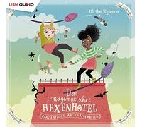 Jodie Ahlborn – Das Magimoxische Hexenhotel: Klassenfahrt auf Knatterbesen – Livre audio