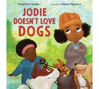 Jodie Doesn't Love Dogs - Stephanie Seales - Candlewick Press - ebook (ePub) - Livre