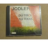 Jodler Gruppe de Bale - Jodler (du Tyrol au Texas) [Import]