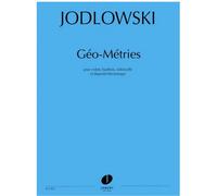 JODLOWSKI - GÉO-MÉTRIES + AUDIO ACCESS - VIOLON, HAUTBOIS, VIOLONCELLE ET ÉLECTRONIQUE