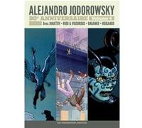 Alejandro Jodorowsky 90e Anniversaire Tome 4 - Avant L'incal - Le Mot - Invasion - Le Coupable