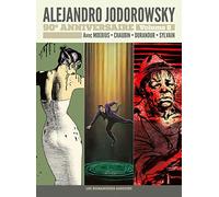 Jodorowsky 90 ans T8 : Griffes d'ange - La vérité est au fond des rêves - Gilles Hamesh Alejandro Jodorowsky (Auteur), Moebius (Dessinateur), Jean-Jacques Chaubin (Dessinateur), Durandur (Dessinateur)