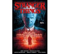 Jody Houser – Stranger Things: SIX – Roman graphique – Dark Horse Comics