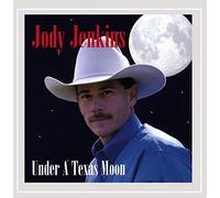 Jody Jenkins - Under a Texas Moon