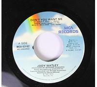 Jody Watley - Don't You Want Me - Jody Watley 7" 45