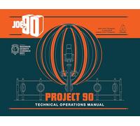 Joe 90: Project 90: Technical Operations Manual