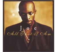 Joe – All That I Am – CD audio – Neuf