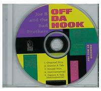 Joe B & Bad Brothers - Off Da Hook